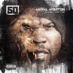 50 Cent - Animal Ambition An Untamed Desire to Win